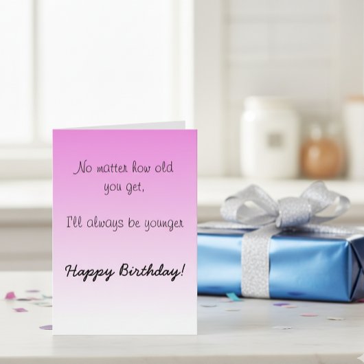 Happy Birthday Zuster Brother Oudere Humor Funny Kaart