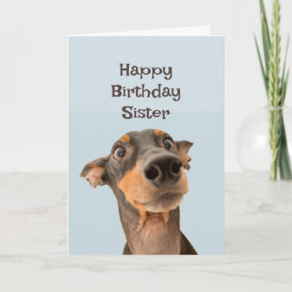 Happy Birthday Zuster Funny Dog Humor Card Kaart