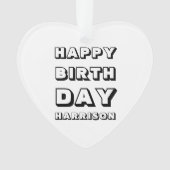 Happy Birthday zwarte witte kerstnaam Ornament (voorkant)