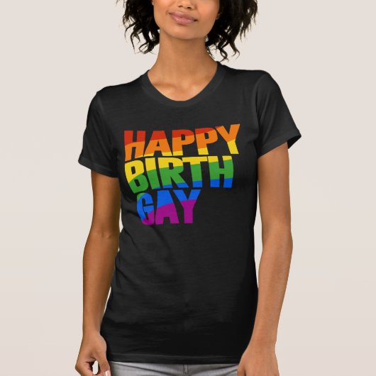 Happy Birthgay T-shirt (Voorkant)