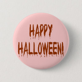 Happy Bloody Halloween Ronde Button 5,7 Cm
