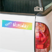 Happy Blursday Funny Bumpersticker (Op Truck)