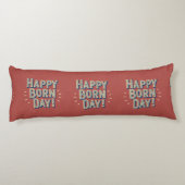 Happy Born Day Cake Lichaamskussen (Achterkant)