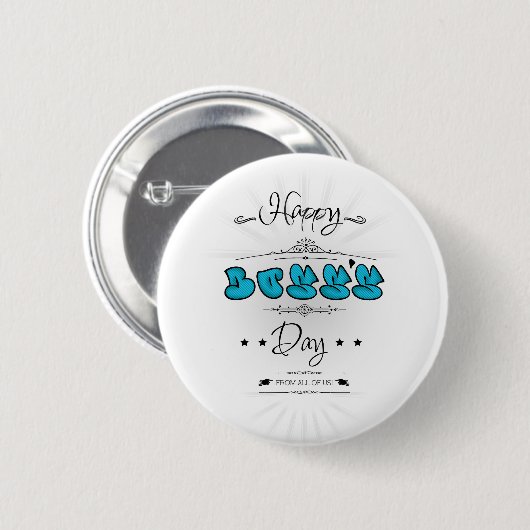 Happy Boss Day Ronde Button 5,7 Cm (Voorkant /achterkant)