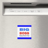 Happy Boss's Day Big Boss Magneet (Insitu (Vaatwasser))