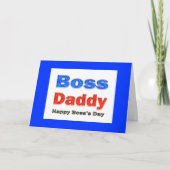 Happy Boss's Day Boss Daddy Kaart (Voorkant)