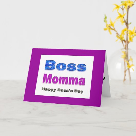 Happy Boss's Day Boss Momma Kaart (Gele Bloem)
