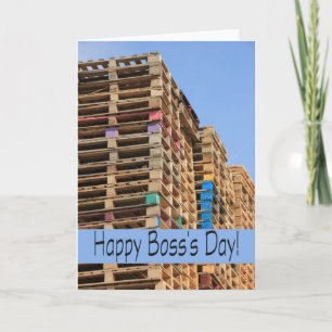 Happy boss's Day gestapelde pallets Kaart