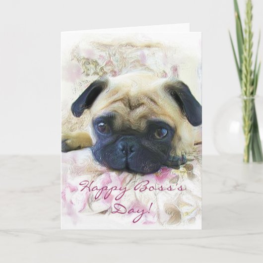 Happy Boss's Day Pug wenskaart Kaart (Voorkant)