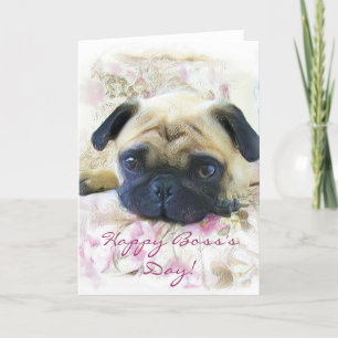 Happy Boss's Day Pug wenskaart Kaart