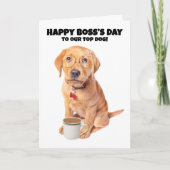 Happy Boss's Day Top Dog Humor Feestdagen Kaart (Voorkant)