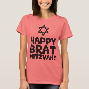Happy Brat Mitzvah (Bar / Bat Mitzvah) T-shirt