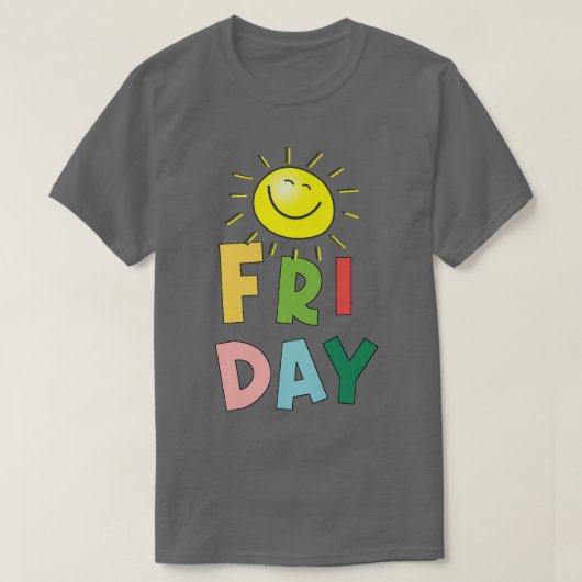Happy Bright Sunny Vrijdag T-shirt (Design voorkant)