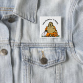 HAPPY BUDDHA VIERKANTE BUTTON 5,1 CM (In situ)