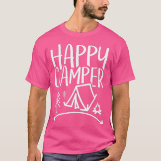 Happy Camper - Camping for Men, Women and Kinder   T-shirt