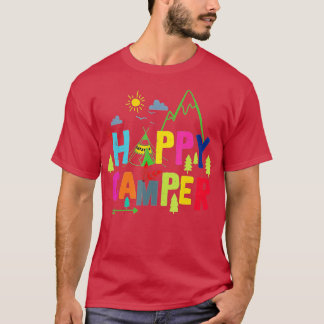 Happy Camper Camping Funny Gift Mannen Vrouwen Kin T-shirt