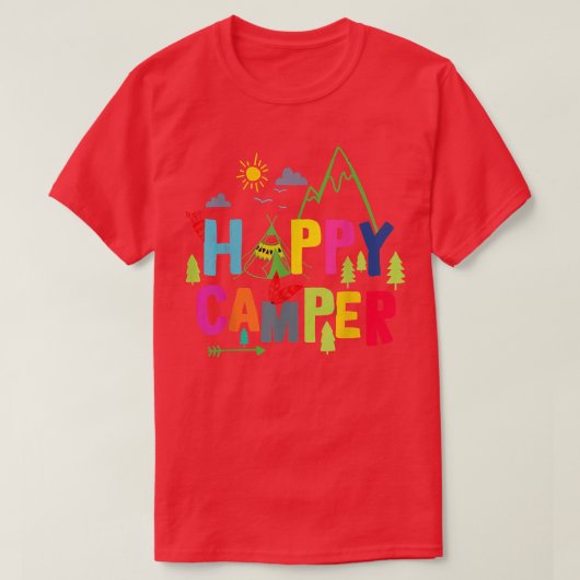 Happy Camper Camping Funny Mannen Vrouwen T-shirt (Design voorkant)