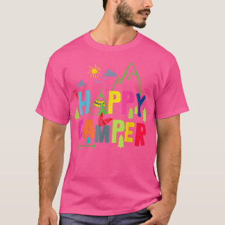 Happy Camper Camping Funny Mannen Vrouwen T-shirt