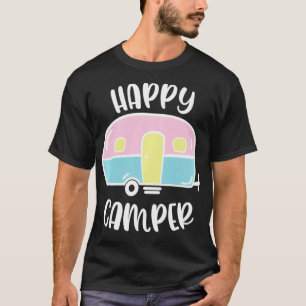 Happy Camper Decor Camping Life R Travel Trailer T-shirt
