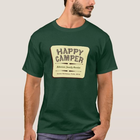 Happy Camper Special Event & Family Reunion Shirt (Voorkant)
