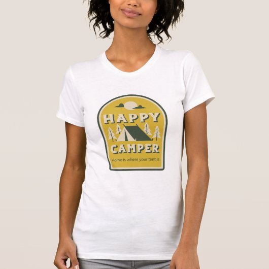 Happy Camper, thuis is waar je tent is T-shirt (Voorkant)