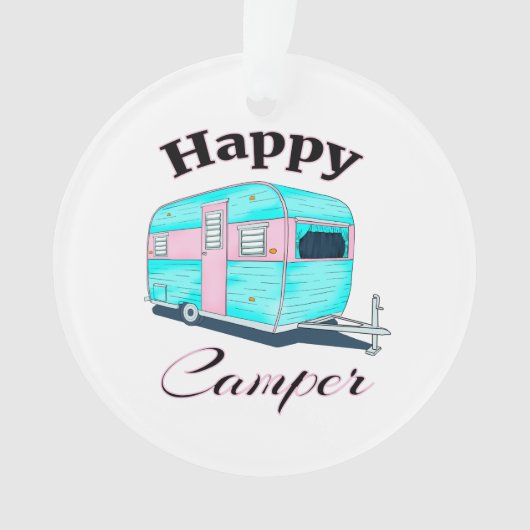 Happy Camper Trailer Camping Ornament (voorkant)