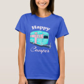 Happy Camper Trailer Camping T-shirt (Voorkant)