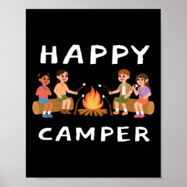 Happy Camper - vreugdevolle buitenkunst Poster