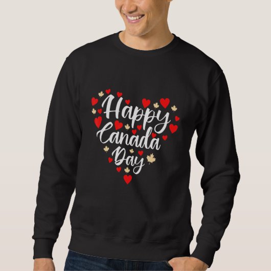 Happy Canada Day I Love Canada Heart Maple Leaf Trui (Voorkant)