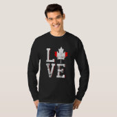 Happy Canada Day I Love Canada Maple Leaf Flag T-shirt (Voorkant volledig)