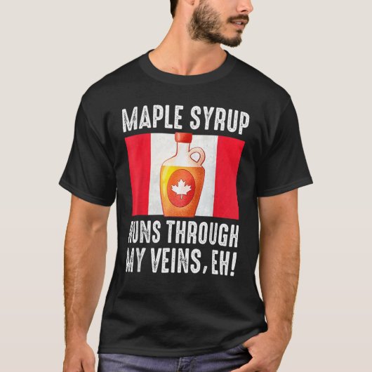 Happy Canada Day Maple Syrup Maple Tree Tapping Me T-shirt (Voorkant)