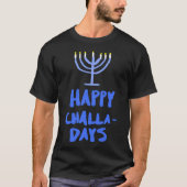 Happy Challa-Days T-shirt (Voorkant)