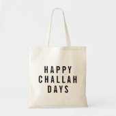 Happy Challah Days Funny Holiday Tote Bag (Voorkant)