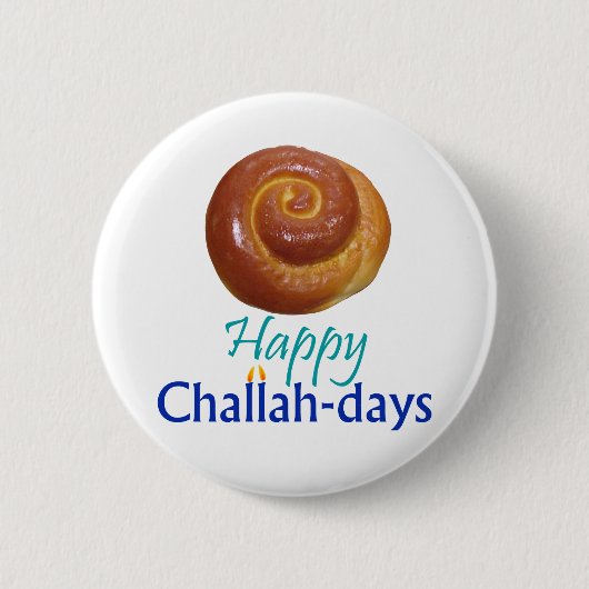 Happy Challah-days Rnd Pin Ronde Button 5,7 Cm (Voorkant)