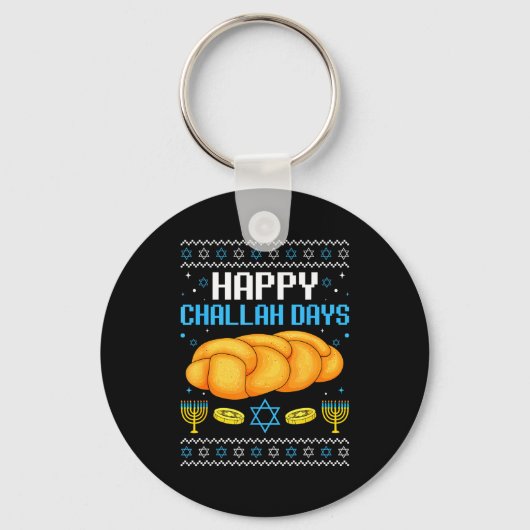 Happy Challah Days Ugly Christmas Hanukkah  Sleutelhanger (Voorkant)