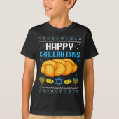 Happy Challah Days Ugly Christmas Hanukkah  T-shirt (Voorkant)
