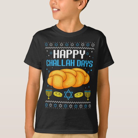 Happy Challah Days Ugly Christmas Hanukkah  T-shirt (Voorkant)