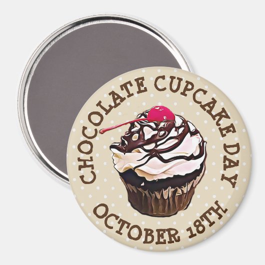 Happy Chocolate Cupcake Day Magnet (Voorkant / Achterkant)