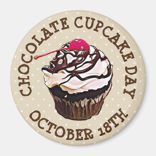 Happy Chocolate Cupcake Day Magnet (Voorkant)