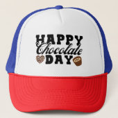Happy Chocolate Day, Chocolate Lover's vreugde Trucker Pet (Voorkant)