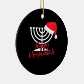Happy Chrismukkah Funny Hanukkah en Kerstmis Keramisch Ornament (Rechts)