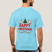 HAPPY CHRISTMAS-4 T-SHIRT (Achterkant)