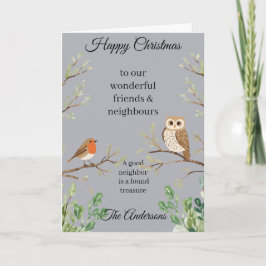 Happy Christmas Card Neighbors and Friends Kaart