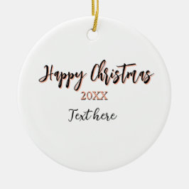 Happy Christmas perzik zwarte jaar naam details ho Keramisch Ornament