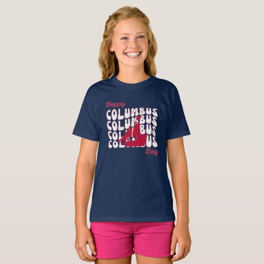 Happy Christopher Columbus Day Meisje T-shirt (Voorkant volledig)