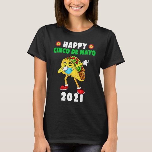Happy Cinco De Mayo 2021 Cute Taco Wearing Mask T-shirt (Voorkant)