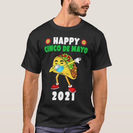 Happy Cinco De Mayo 2021 Cute Taco Wearing Mask T-shirt (Voorkant)