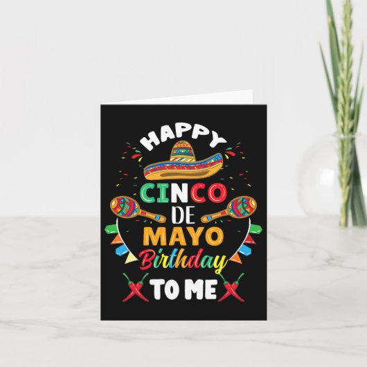 Happy Cinco de Mayo Birthday voor mij Kaart (Voorkant)