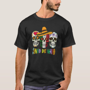 Happy Cinco De Mayo Mexican Sugar Skull Fiesta Par T-shirt