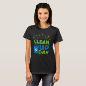 Happy Clean Up Day Cleaning Person Gift T-shirt (Voorkant volledig)